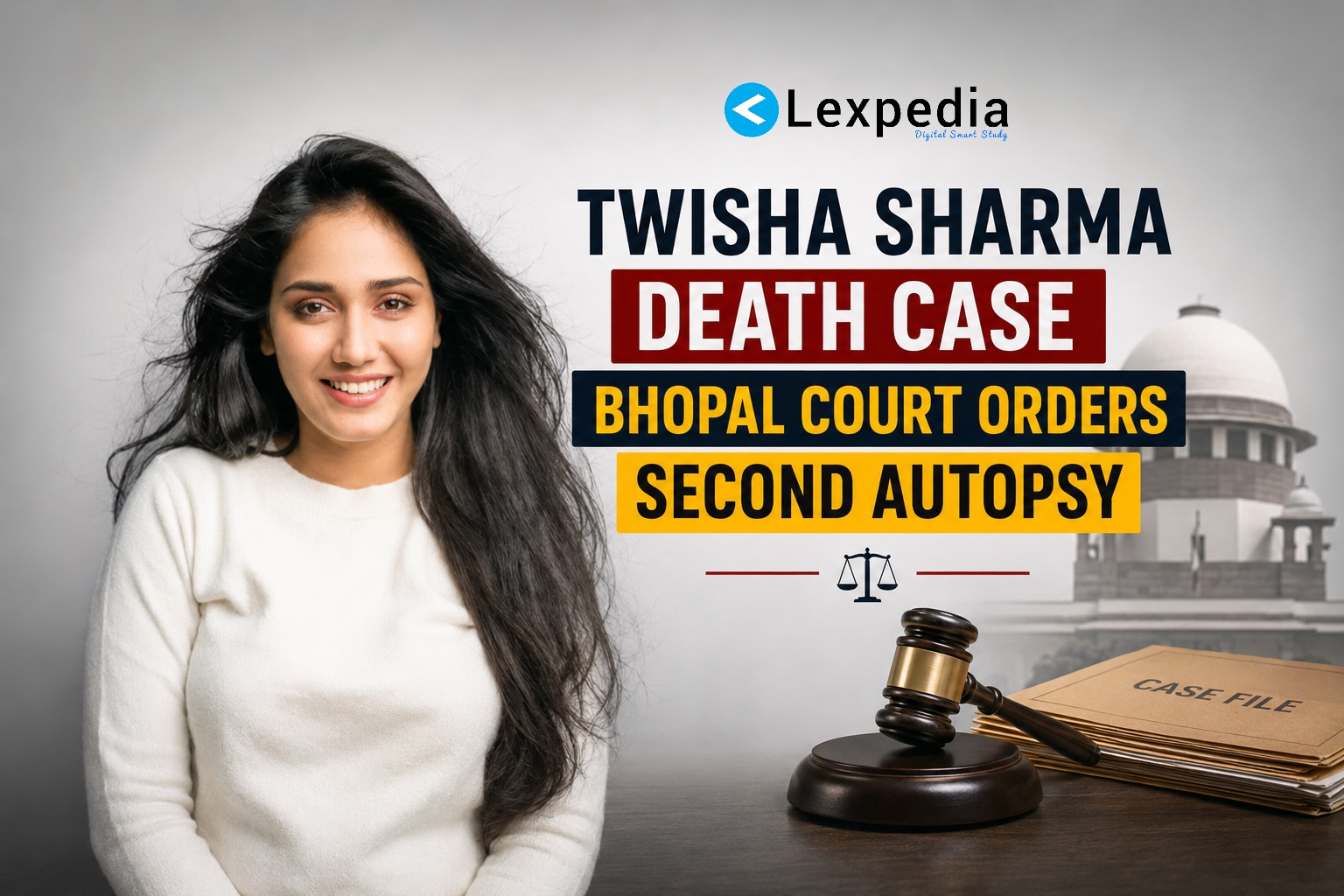 Bhopal Court Orders Second Autopsy In Twisha Sharma Death Case Amid Dowry Harassment Allegations